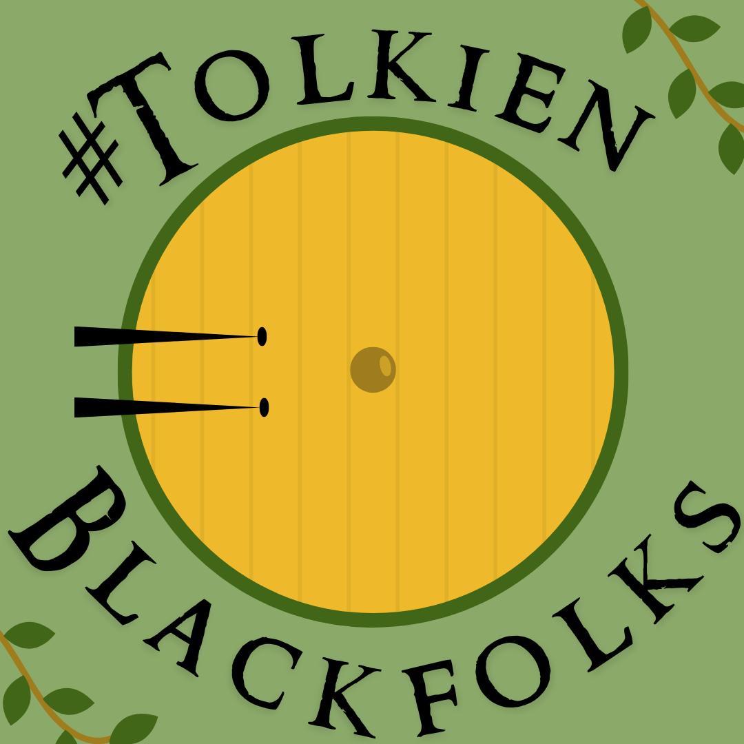#TolkienBlackFolks